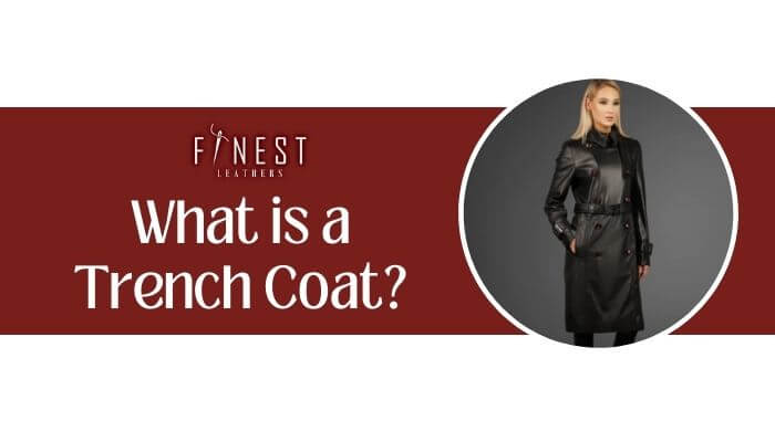 What is a Trench Coat